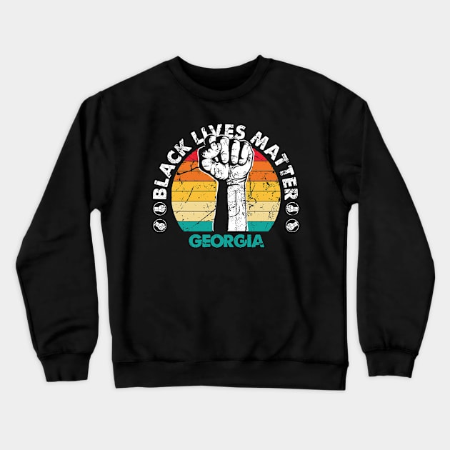 Georgia black lives matter political protest Crewneck Sweatshirt by Jannysingle